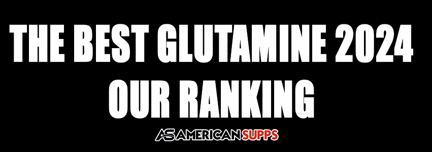 Best Glutamine 2024 Ranking