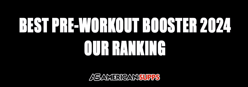 Best Pre-Workout Booster 2024 Ranking