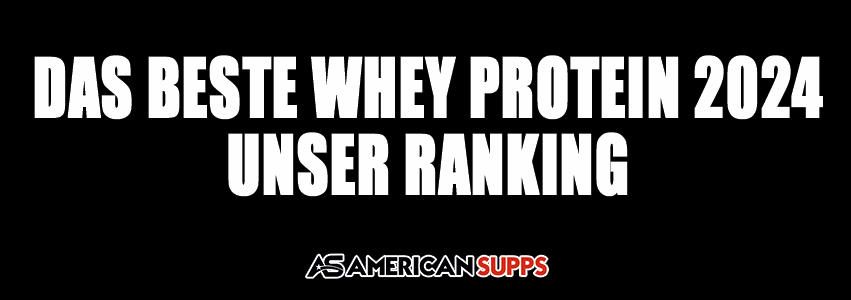 Ranking Beste Whey Protein 2024